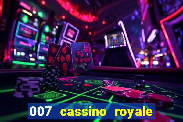 007 cassino royale download dublado 4shared